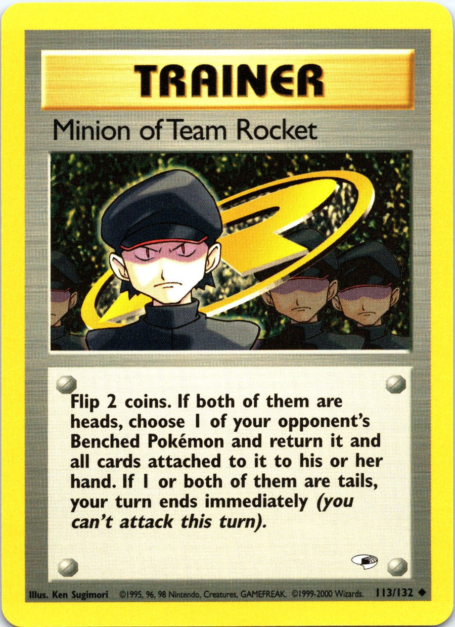 Minion of Team Rocket 113/132